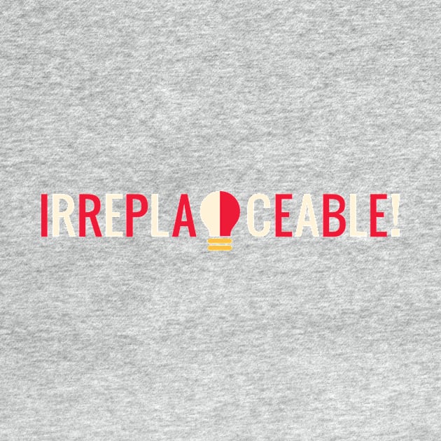 Irreplaceable by Heyday Threads